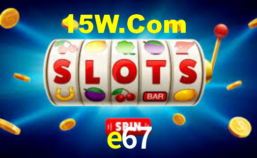 e67 App Interface
